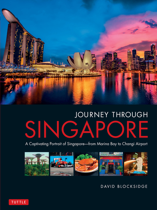 Title details for Journey Through Singapore by David Blocksidge - Available